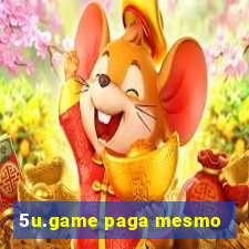 5u.game paga mesmo